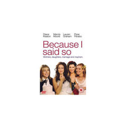 Because I Said So DVD (2007) Colin Ferguson, Lehmann (DIR) cert 12 - Region 2