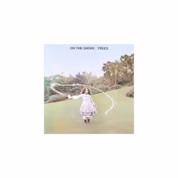 Trees  On the Shore CD