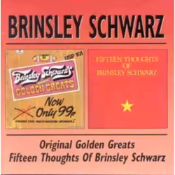 Proper BGOCD476, Rock & Roll, CD, Brinsley Schwarz, 1 discs, December 8, 2008, 1. Shining Brightly 2. Country Girl 3. Starshi ...
