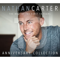 Sharpe Music Nathan Carter – Anniversary Collection (The Best Of The First 10 Years)