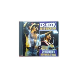 Dr. Hook amp the Medicine Show  Sylvias mother and other great tracks CD