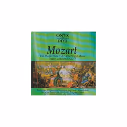 Mozart - The Magic Flute A Little Night Music Piano Concerto No. 17 CD