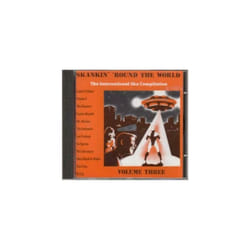 The Elevators  Skankin round the World - Vol 3 CD
