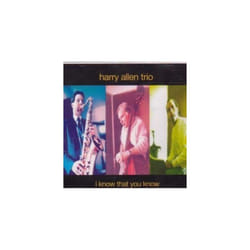 Harry Allen  I Know That You Know CD (1995)
