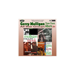 All Star Groups - Three Classic Albums Plus (Mulligan Meets Monk / Gerry Mulligan Meets Stan Getz / The Gerry Mulligan-Paul Desmond Quartet)