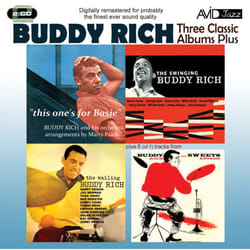 Three Classic Albums Plus (The Wailing Buddy Rich / The Swinging Buddy Rich / This One's For Basie)