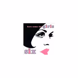 Various  Here Come The Girls Vol. 6 CD
