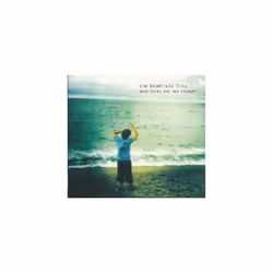 Jim Blomfield Trio Wave Forms and Sea Changes CD