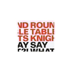 Round Table Knights  Say Say What! What! CD (2011)