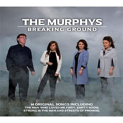 Sharpe Music The Murphy’s – Breaking Ground