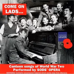 Proper BEJOCD7, CD, Sods' Opera, 1 discs, March 1, 2000, 1. I Haven't Seen Old Hitler 2. The D-Day Dodgers 3. Ode To A Gezira ...