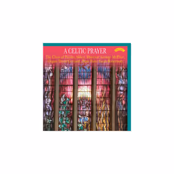 The Choir of Paisley Abbey The Choir of Paisley Abbey A Celtic Prayer CD