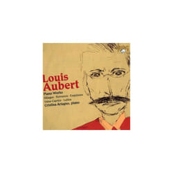 Louis Aubert  Louis Aubert Piano Works CD (2009)