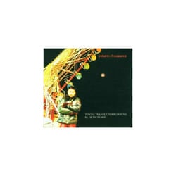 Live at the Tokio Drometokyo Trance CD (2002)