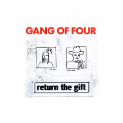 Return The Gift - Gang Of Four - CD