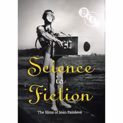 BFI Science is Fiction / The Sounds of Science: The Films of Jean Painlev, Movie, DVD, U, French, Adults & Children, English