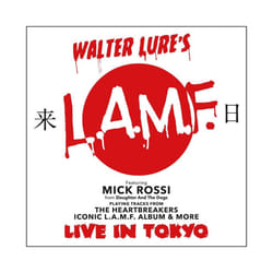 Walter Lure Ft. Mick Rossi - L.A.M.F. Live In Tokyo - Vinyl
