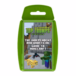 Independent Unofficial Guide To Minecraft Top Trumps Card Game