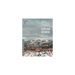 Certain Women [Criterion] (Blu-ray)