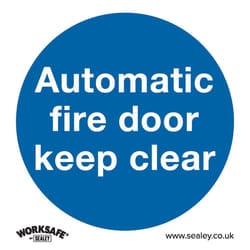 Sealey Worksafe&reg; Automatic Fire Door Keep Clear Safety Sign, Rigid Plastic - Pack of 10 SS3P10