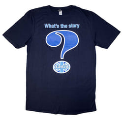 Oasis Whats The Story T Shirt