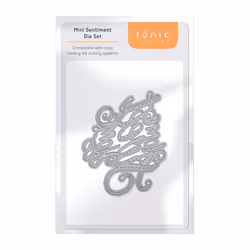 Tonic Studios - Home Sweet Home - Mini Sentiment Die Set - 4241E