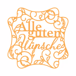 Alle guten WÃ¼nsche - Deutsche GrÃ¼Ãe Stanzschablone Set - 4795e