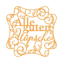 Alle guten WÃ¼nsche - Deutsche GrÃ¼Ãe Stanzschablone Set - 4795e
