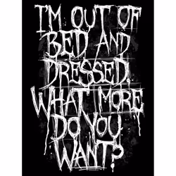 Grindstore Womens/Ladies Im Out Of Bed and Dressed T-Shirt - L, Black