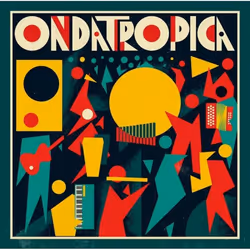 Proper SNDWLP045, Ondatropica, 16/07/2012, Track Listing — Disc 1, Side 1 Song Title Time 1. Tiene Sabor, Tiene Sazón - 2. Pu ...