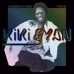 Proper SNDWLP047, Dance, Kiki Gyan, 03/12/2012, Track Listing — Disc 1, Side 1 Song Title Time 1. Disco Dancer - Kiki Gyan - ...