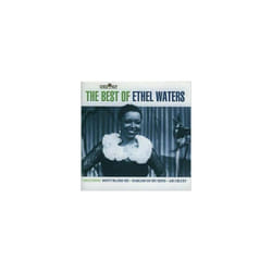 Waters Ethel  The Best of Ethel Waters CD