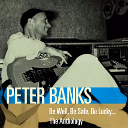 Cherry Red Records Peter Banks: Be Well, Be Safe, Be Lucky… The Anthology, Rock, Peter Banks, Physical media, Adult