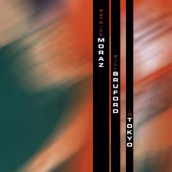 Cherry Red Records Patrick Moraz & Bill Bruford: In Tokyo, Rock, Bill Bruford, Patrick Moraz, Physical media, Adult