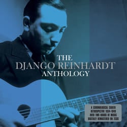 Not Now Music The Anthology - Django Reinhardt CD Jazz