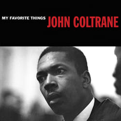 Not Now Music My Favorite Things - John Coltrane CD Jazz