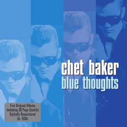 Not Now Music Blue Thoughts - Chet Baker, Jazz, CD, Chet Baker, Physical media, Adults, 5 discs