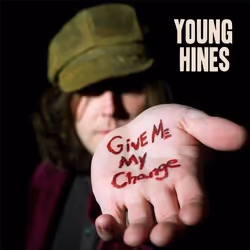 Alive AG Give Me My Change, Rock, CD, Young Hines, Physical media, Essential Sales and Marketing Ltd. / Lojinx