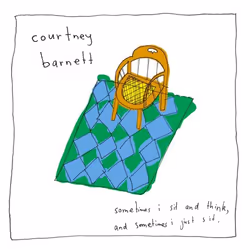 Proper Sometimes I Sit and Think, and Sometimes I Just Sit, Indie, CD, Courtney Barnett, 1 discs, 23/03/2015, 1. Elevator Ope ...