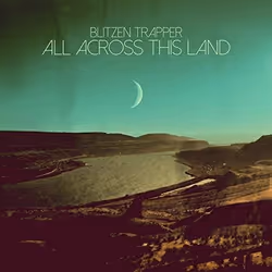 Alive AG All Across This Land, Folk, CD, Blitzen Trapper, Physical media, Essential Sales and Marketing Ltd. / Lojinx