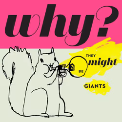 Alive AG Why?, Children’s music, CD, They Might Be Giants, Physical media, Essential Sales and Marketing Ltd. / Lojinx