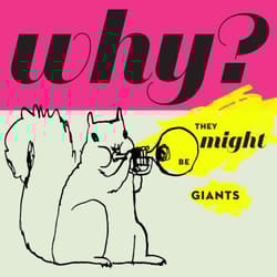 Alive AG Why? CD Children’s music They Might Be Giants
