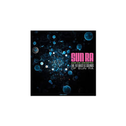 The Futuristic Sounds of Sun Ra - Sun Ra and His Arkestra - vinyl