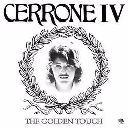 Alive AG Cerrone IV - The Golden Touch, Dance, Vinyl, Cerrone, WAS Word and Sound / Because Music, Slip sleeve package, 30 cm
