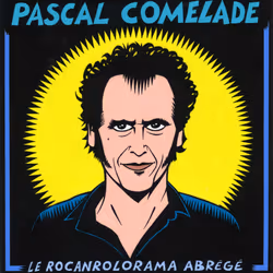 Alive AG Le Rocanrolorama Abrege, World music, CD, Comelade, Pascal, Physical media, WAS Word and Sound / Because Music