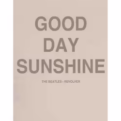 The Beatles Unisex Adult Good Day Sunshine Back Print T-Shirt - XL, Sand