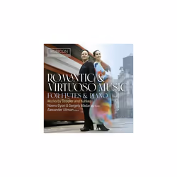 Franz Doppler Romantic and Virtuoso Music for Flutes and Piano CD (2022)