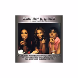This Is The Remix - Destiny's Child CD