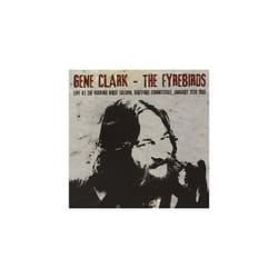 Gene Clark and the Firebyrds  Live at the Rocking Horse Saloon Hartford