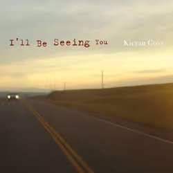 Alive AG I'll be seeing you, Singer/Songwriter, CD, Goss, Kieran, Physical media, Kieran Goss / Cog Communications